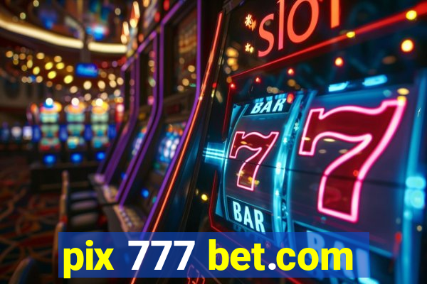 pix 777 bet.com